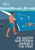  Campanha de Consciencialização "Há saltos que podem mudar a tua vida!" SPPCV