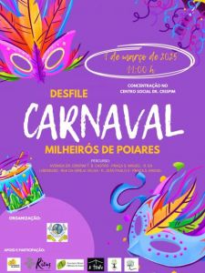 Desfile de Carnaval - Milheirós de Poiares 2025 - 11:00h