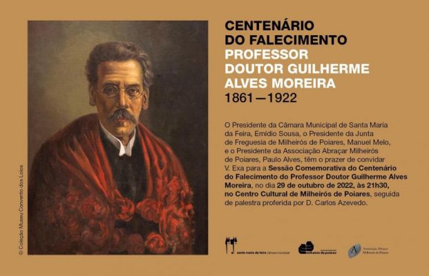 Centenário do Falecimento Guilherme Alves Moreira  - sábado, 29 outubro de 2022 - CCMP
