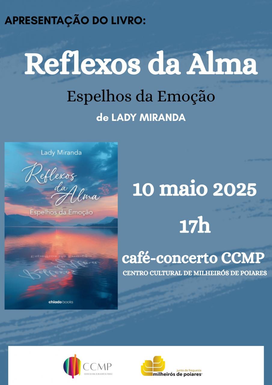 Apresentação do Livro - "Reflexos da Alma - Espelhos da Emoção! de Lady Miranda - no CCMP