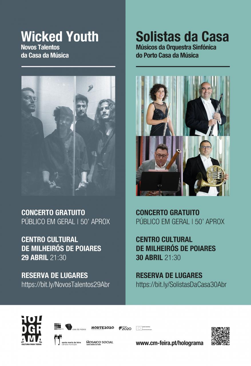 HOLOGRAMA - Concertos Casa da Música 29 e 30 de abril - Centro Cultural de Milheirós de Poiares