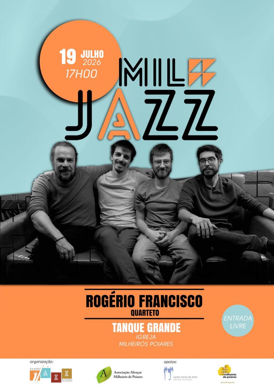 Clube de Jazz de Milheir&oacute;s de Poiares, uma val&ecirc;ncia da Associa&ccedil;&atilde;o Abra&ccedil;ar Milheir&oacute;s de Poiares, convida a estar presente no pr&oacute;ximo dia 19 de julho, &agrave;s 17h00, no espet&aacute;culo que ter&aacute; lugar no Tanque Grande, no Largo de S&atilde;o Geraldo, Milheir&oacute;s de Poiares.