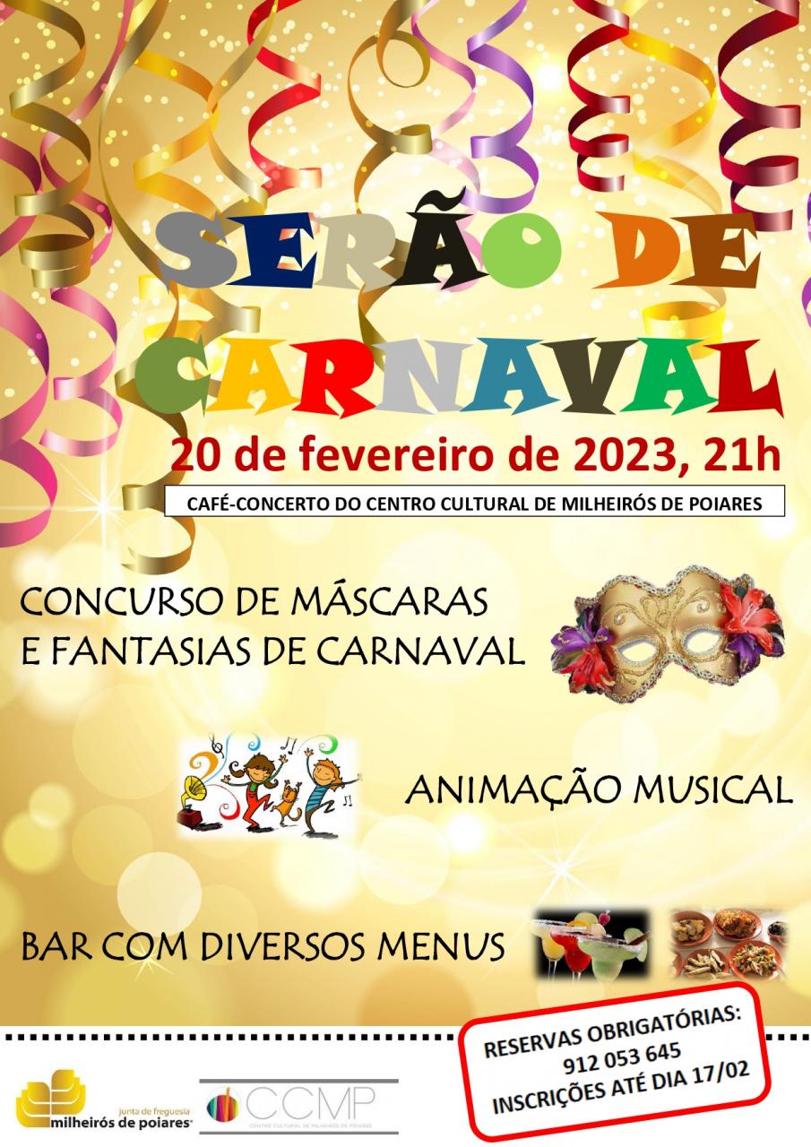CONCURSO DE MÁSCARAS E FANTASIAS DE CARNAVAL - 20/02/2023 - 21:00h - Café Concerto do Centro Cultural de Milheirós de Poiares