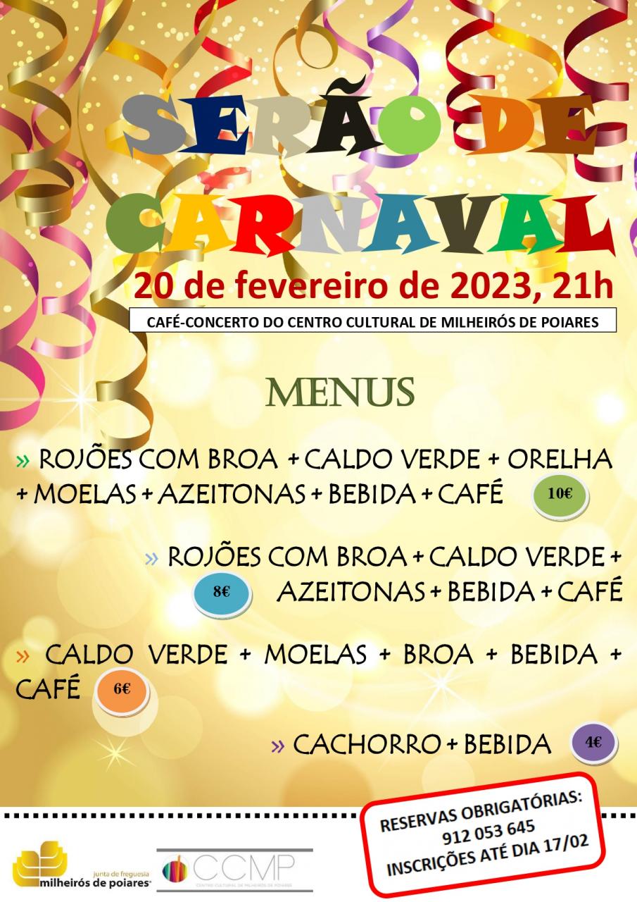 Serão de Carnaval - 20/02/2023 - 21:00h - Café Concerto do Centro Cultural de Milheirós de Poiares