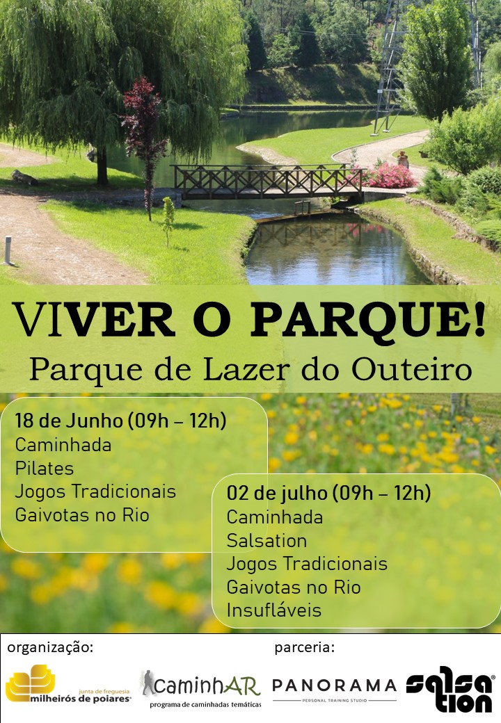 Viver o Parque - Parque de Lazer do Outeiro - 18/06/2023 e 02/07/2023