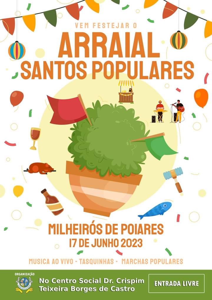 Arraial Santos Populares - Centro Social Dr. Crispim Milheirós de Poiares