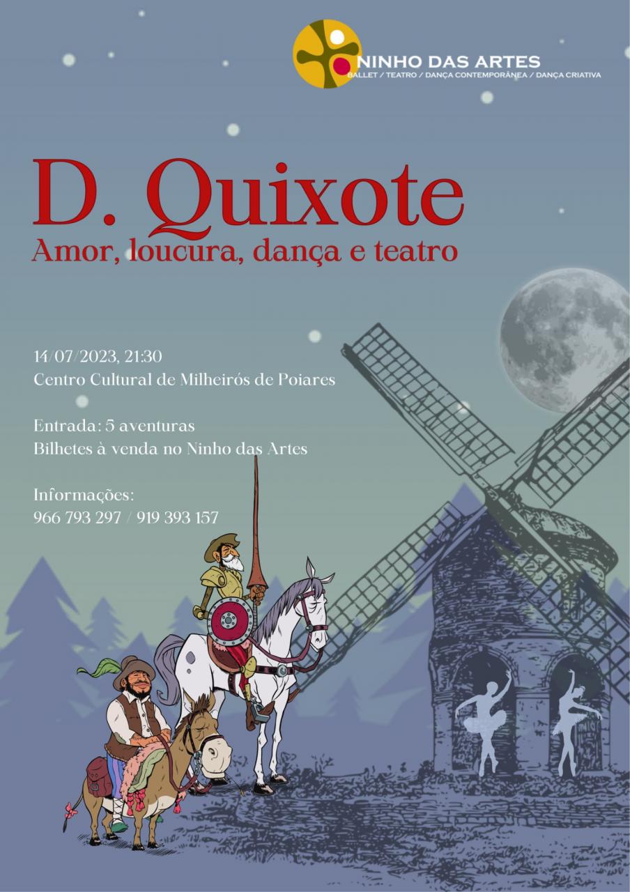 D. Quixote - Centro Cultural de Milheirós de Poiares