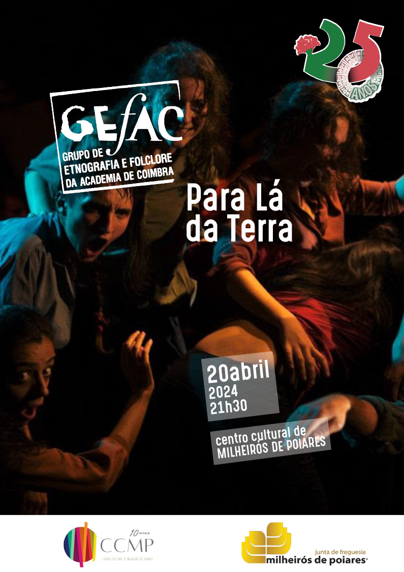 GEFAC - Grupo de Etnografia e Folclore da Academia de Coimbra - Para Lá da Terra - 21:30h