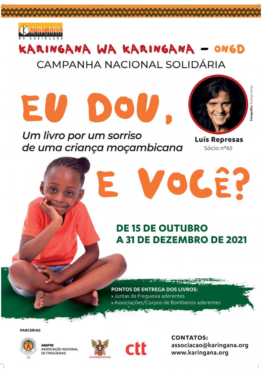 Campanha Nacional Solidária - KARINGANA WA KARINGANA – Organização não Governamental para o Desenvolvimento (ONGD) e a ANAFRE,