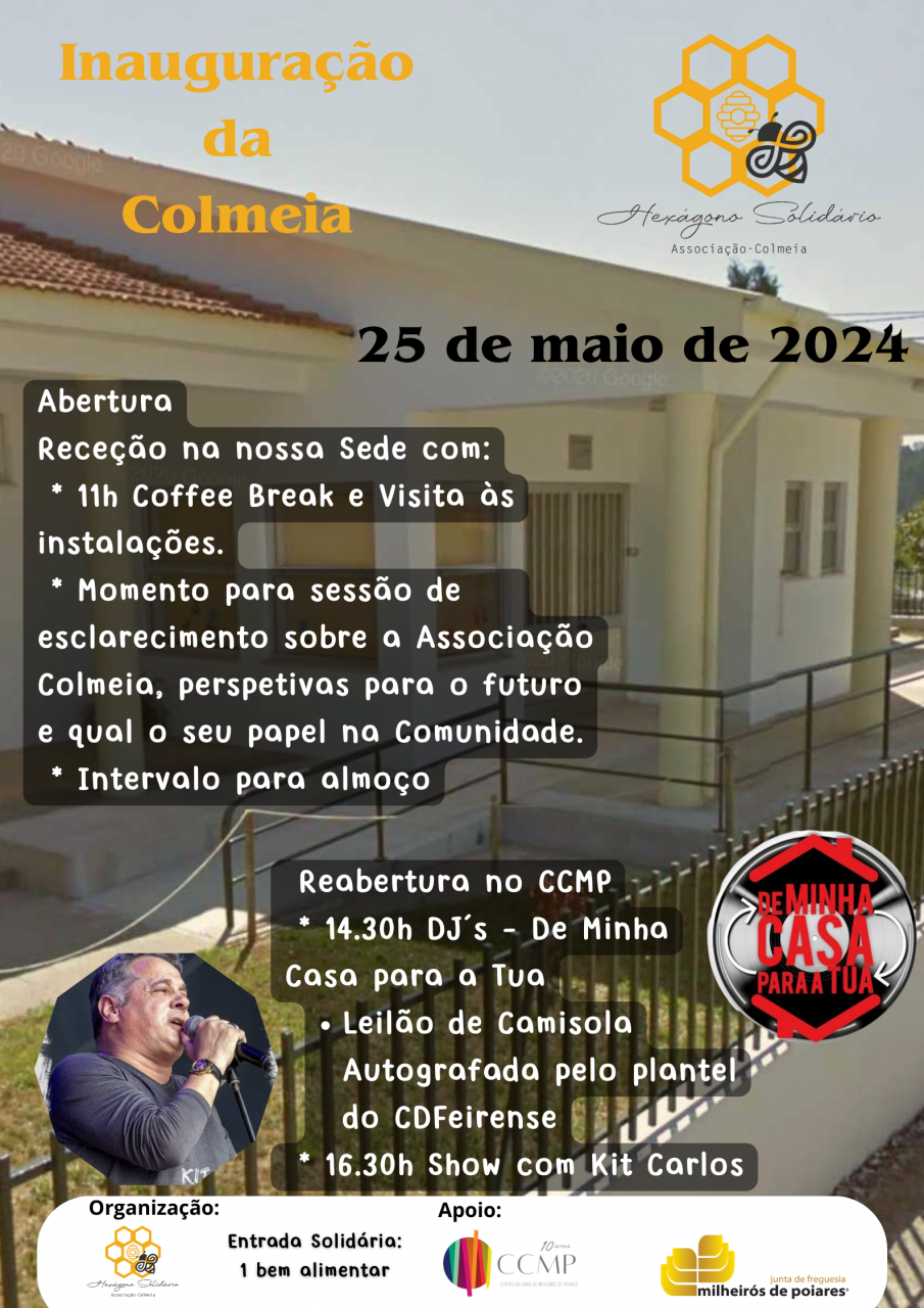 Inauguração da Associação Colmeia - Hexágono Solidário - 25 maio 2024 - 11:00h