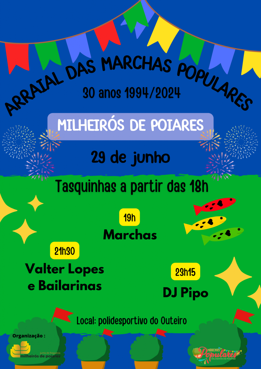 ARRAIAL DAS MARCHAS POPULARES - 30 anos 1994/2024