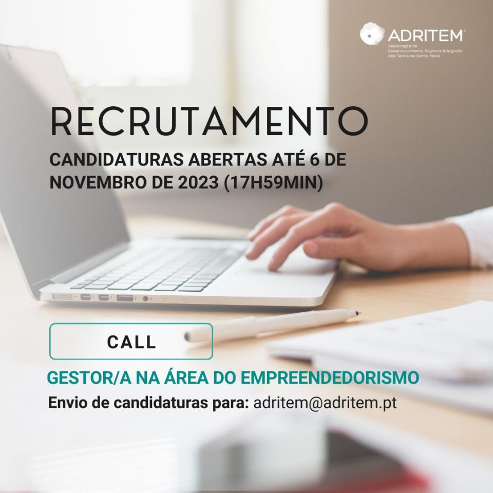 ADRITEM recruta Gestor/a na área do Empreendedorismo - envio de candidatura até 06/11/2023 - 17:59h